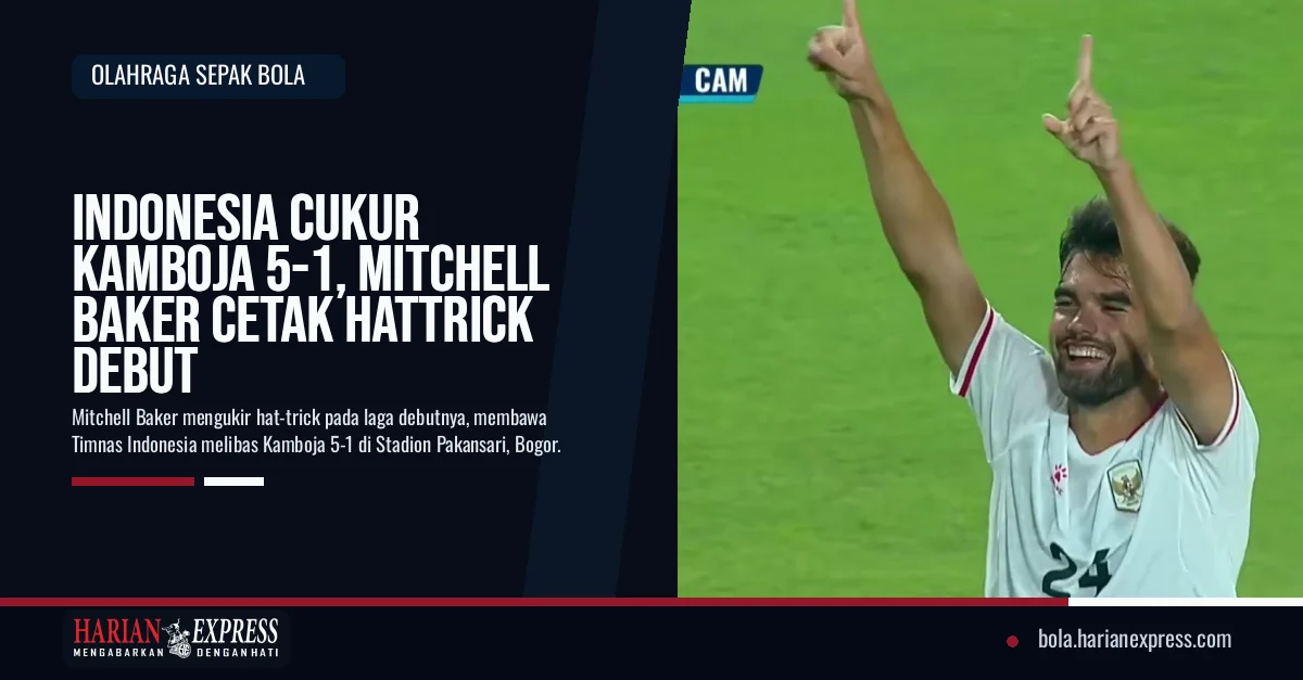 Indonesia Cukur Kamboja 5-1, Mitchell Baker Cetak Hattrick Debut