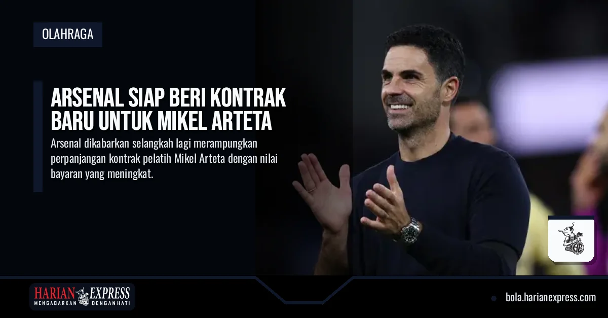 Arsenal Siap Beri Kontrak Baru untuk Mikel Arteta