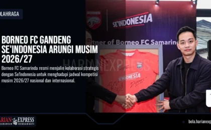 Borneo FC Gandeng Se’Indonesia Arungi Musim 2026/27