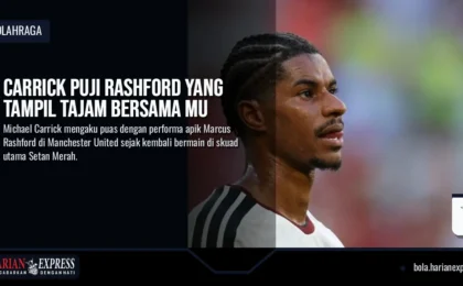 Carrick Puji Rashford yang Tampil Tajam Bersama MU
