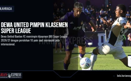 Dewa United Pimpin Klasemen Super League