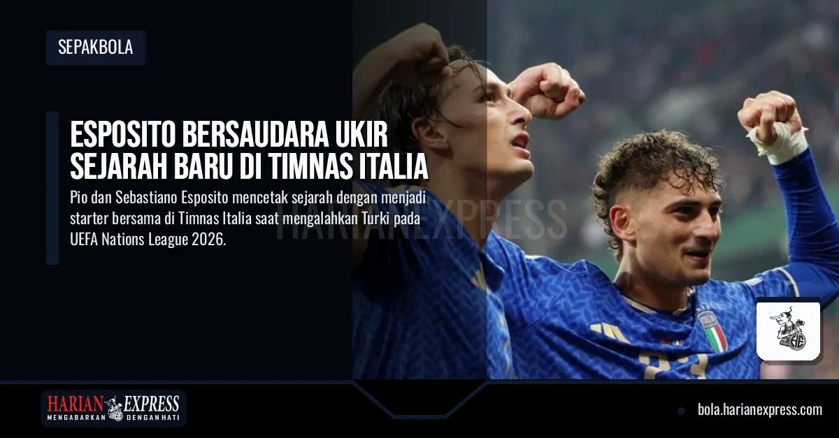Esposito Bersaudara Ukir Sejarah Baru di Timnas Italia