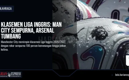 Klasemen Liga Inggris: Man City Sempurna, Arsenal Tumbang
