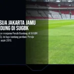 Resmi! Persija Jakarta Jamu Persib Bandung di SUGBK