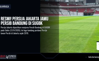 Resmi! Persija Jakarta Jamu Persib Bandung di SUGBK