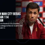 Rodri Yakin Man City Bebas dari Tuduhan 114 Pelanggaran