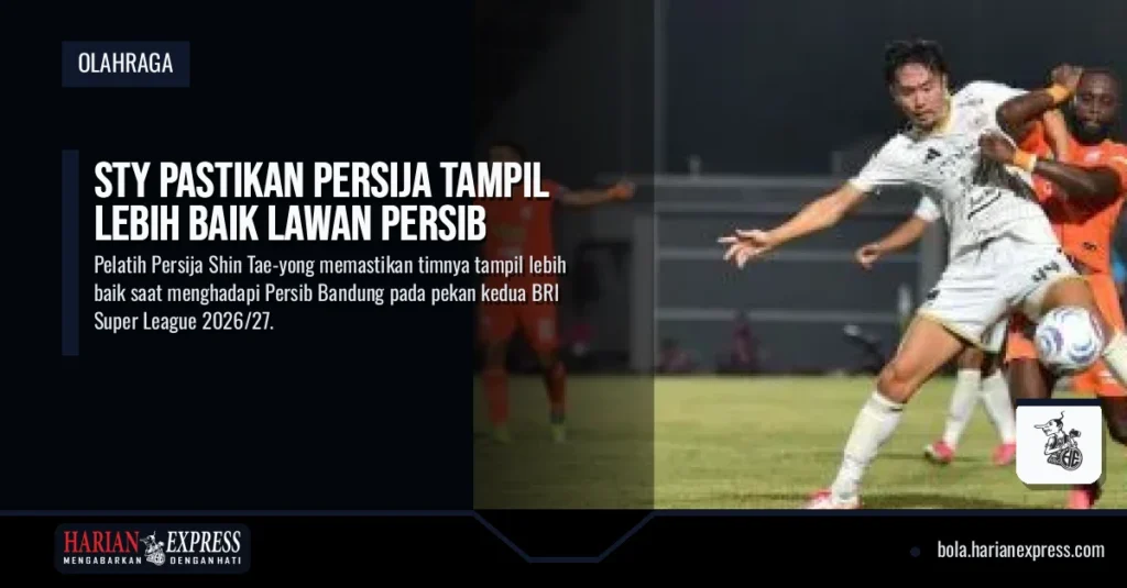 STY Pastikan Persija Tampil Lebih Baik Lawan Persib