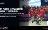 FFI Panggil 16 Pemain Putri untuk TC Hadapi Rusia