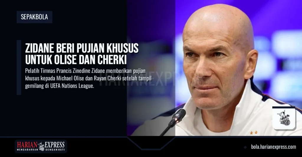 Zidane Beri Pujian Khusus untuk Olise dan Cherki