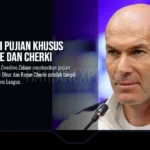 Zidane Beri Pujian Khusus untuk Olise dan Cherki