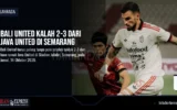 Bali United Kalah 2-3 dari Java United di Semarang