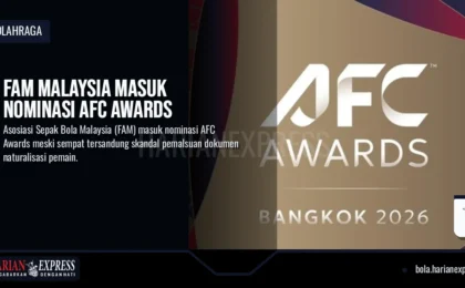 FAM Malaysia Masuk Nominasi AFC Awards