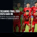Link Live Streaming Final FIFA ASEAN Cup 2026 Hari Ini