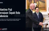 Infantino Puji Kemajuan Sepak Bola Indonesia Buka Peluang Event FIFA Lainnya