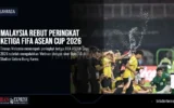 Malaysia Rebut Peringkat Ketiga FIFA ASEAN Cup 2026