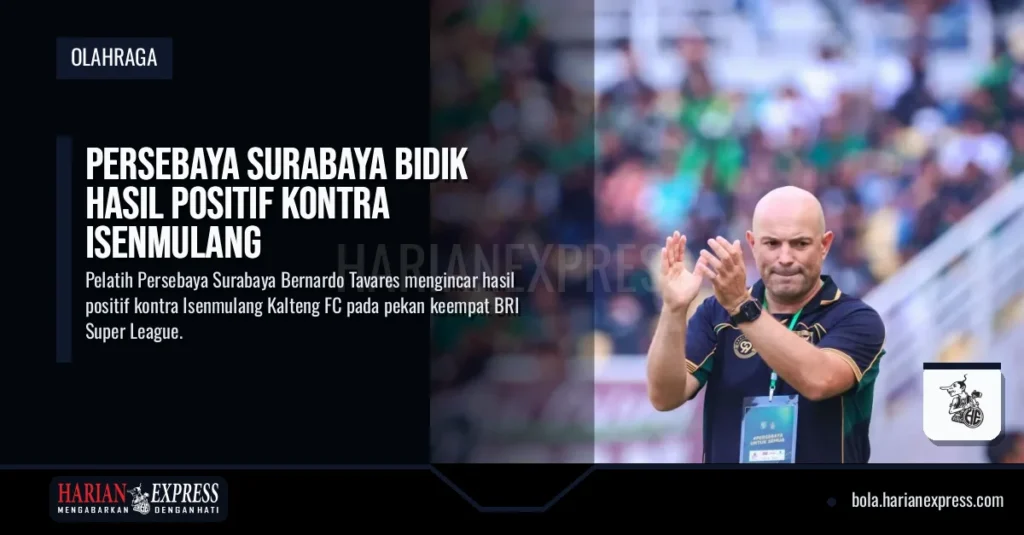 Persebaya Surabaya Bidik Hasil Positif Kontra Isenmulang