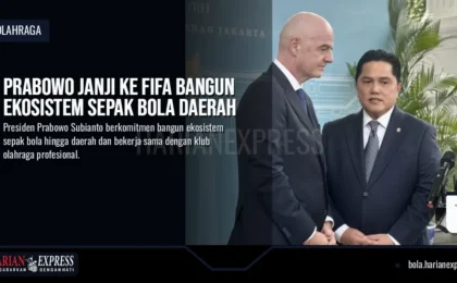 Prabowo Janji ke FIFA Bangun Ekosistem Sepak Bola Daerah