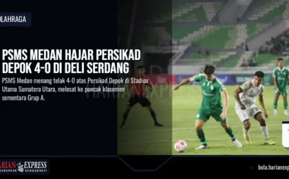 PSMS Medan Hajar Persikad Depok 4-0 di Deli Serdang