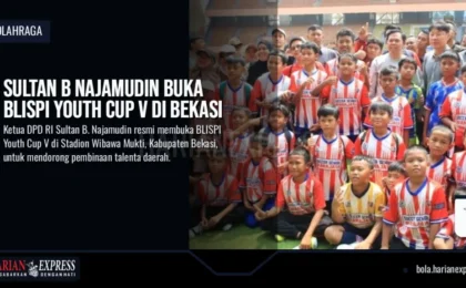 Sultan B Najamudin Buka BLISPI Youth Cup V di Bekasi Sultan B Najamudin Buka BLISPI Youth Cup V di Bekasi